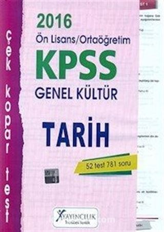 2016 KPSS Ön Lisans-Ortaöğretim Genel Kültür Tarih Çek Kopar Test