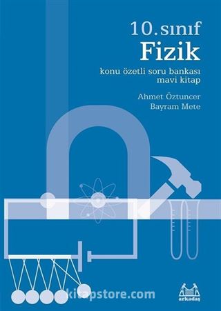 10. Sınıf Fizik Konu Özetli Soru Bankası (Mavi Kitap)