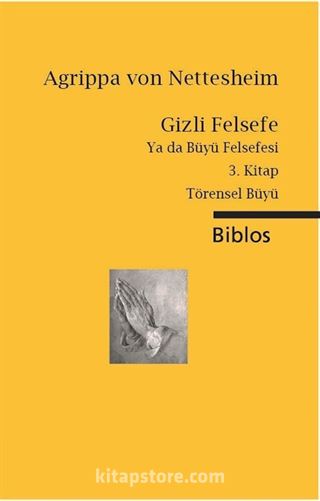 Gizli Felsefe ya da Büyü Felsefesi 3. Kitap Törensel Büyü