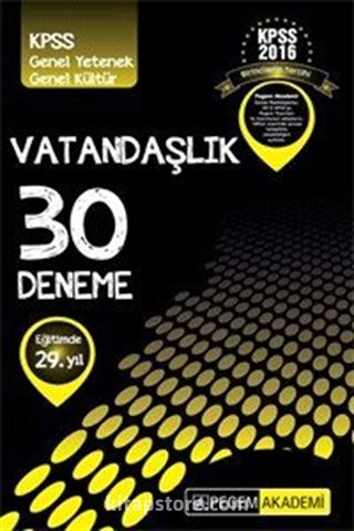 2016 KPSS Genel Yetenek - Genel Kültür Vatandaşlık 30 Deneme