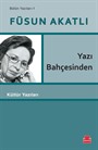 Yazı Bahçesinden