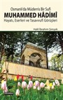 Osmanlı'da Müderris Bir Sufi Muhammed Hadimi