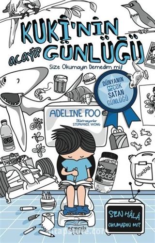 Kuki'nin Acayip Günlüğü 1 / Size Okumayın Demedim mi