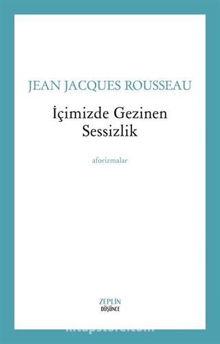 İçimizde Gezinen Sessizlik