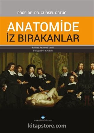 Anatomide İz Bırakanlar