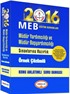 2016 MEB Müdür Yardımcılığı ve Müdür Başyardımcılığı Sınavlarına Hazırlık Örnek Çözümlü Konu Anlatımlı Soru Bankası