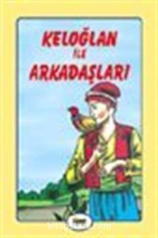 Keloğlan ile Arkadaşları