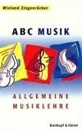 ABC Musik. Allgemeine Musiklehre