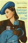 Kadınlar Şapkalar ve Hitler