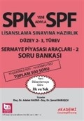 SPF Lisanslama Sınavlarına Hazırlık Düzey 2-3 Türev Sermaye Piyasası Araçları 2 Soru Bankası