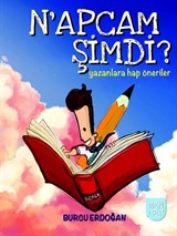 N'apcam Şimdi?