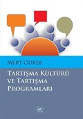 Tartışma Kültürü ve Tartışma Programları