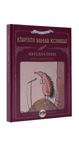 Kirpinin Bahar Konseri / Acayip Hayvanlar