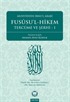 Fususu'l - Hikem Tercüme ve Şerhi I