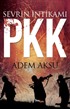 Sevrin İntikamı PKK