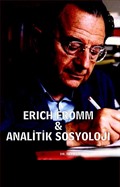 Erich Fromm - Analitik Sosyloji