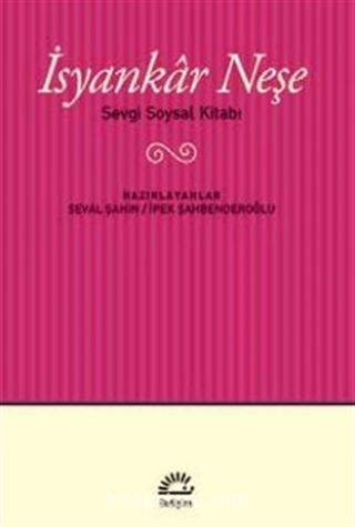 İsyankar Neşe