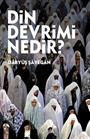 Din Devrimi Nedir?