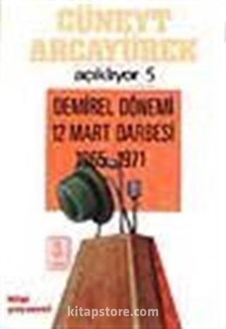 Demirel Dönemi 12 Mart Darbesi