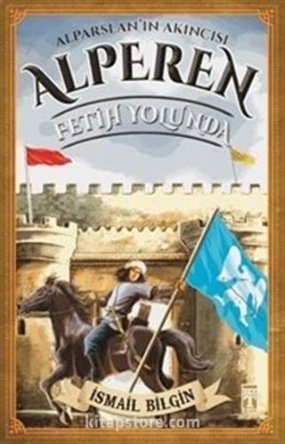Fetih Yolunda - Alperen