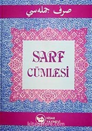 Sarf Cümlesi (Emsile-Bina-Maksud)