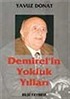 Demirel'in Yokluk Yılları