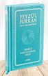 Feyzü'l Furkan Tefsirli Kur'an-ı Kerim Meali (Orta Boy-Metinsiz) Turkuaz