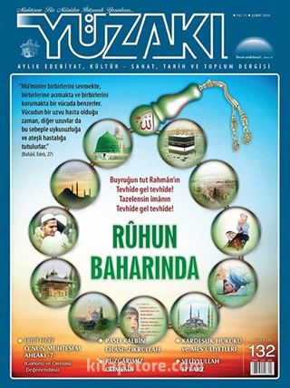Yüzakı Aylık Edebiyat, Kültür, Sanat, Tarih ve Toplum Dergisi / Sayı:132 Şubat 2016