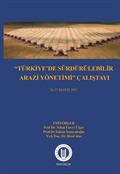 Türkiye'de Sürdürülebilir Arazi Yönetimi Çalıştayı 26-27 Mayıs 2011