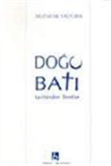 Doğu ve Batı Tarihinden İbretler