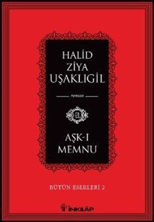 Aşk-ı Memnu / Bütün Eserleri