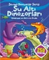 Sevimli Dinozorlar Serisi - Su Altı Dinozorları Çıkartma ve Aktivite Kitabı (250 Çıkartma)