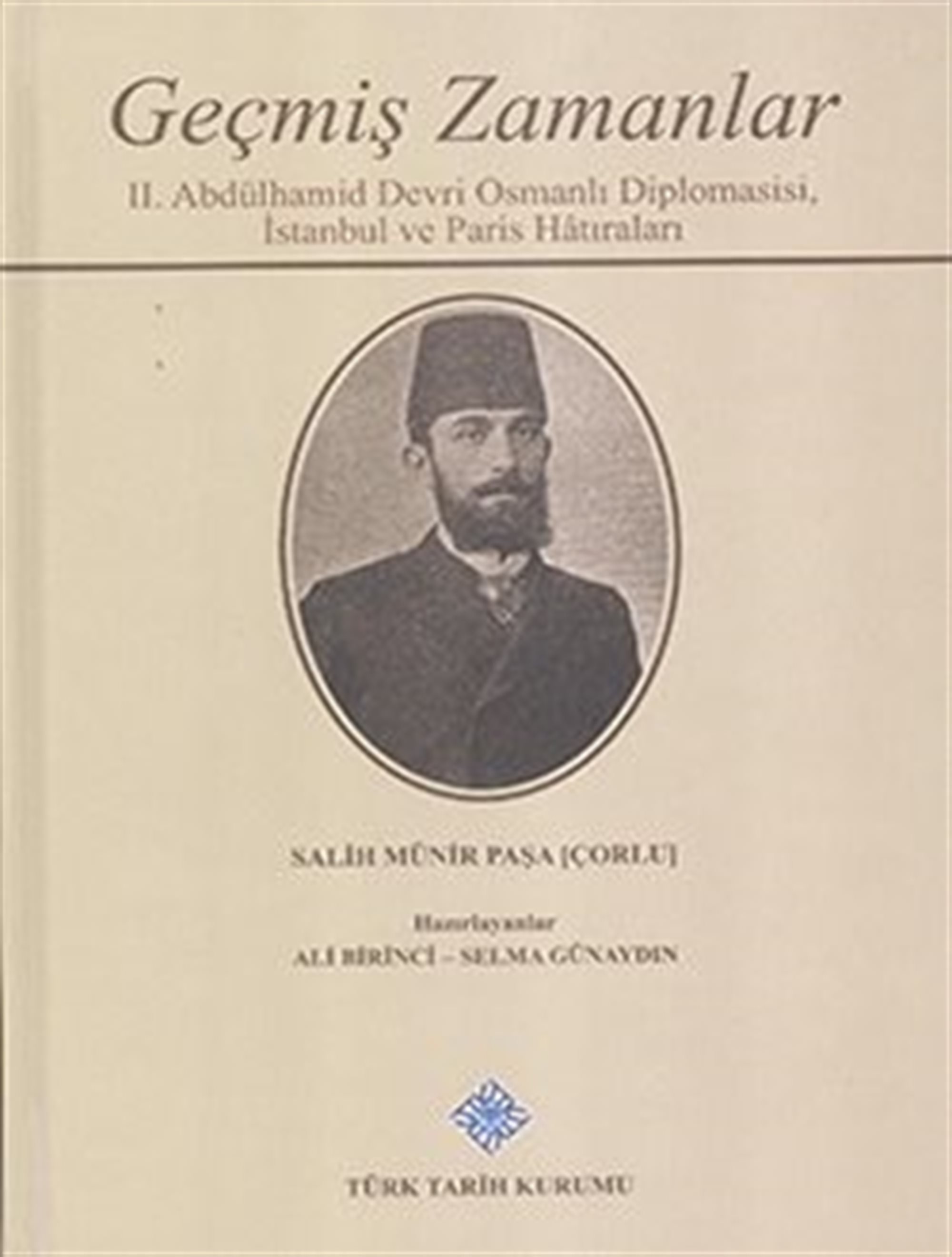 Geçmiş Zamanlar
