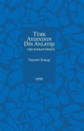 Türk Aydınının Din Anlayışı
