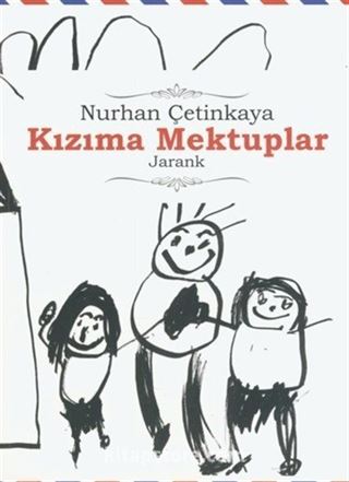 Kızıma Mektuplar
