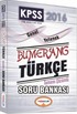 2016 KPSS Genel Yetenek Bumerang Türkçe Tamamı Çözümlü Soru Bankası