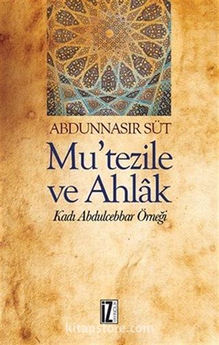 Mu'tezile ve Ahlak