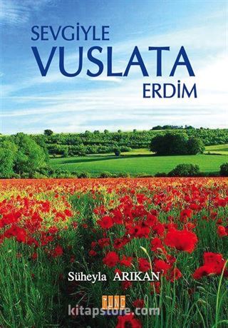 Sevgiyle Vuslata Erdim