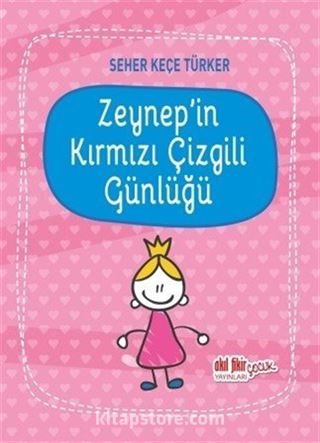 Zeynep'in Kırmızı Çizgili Günlüğü