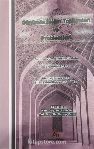 Günümüz İslam Toplumları ve Problemleri