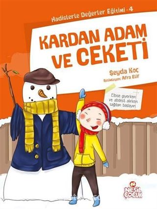 Kardan Adam ve Ceketi / Hadislerle Değerler Eğitimi 4