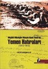 Meşihat Müsteşarı Hüseyin Kamil Efendi'nin Yemen Hatıraları