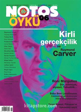 Notos Öykü İki Aylık Edebiyat Dergisi Ekim-Kasım 2007 Sayı:6