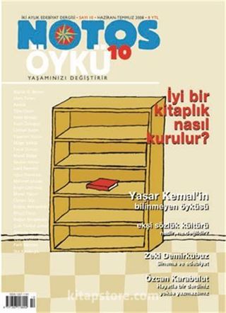 Notos Öykü İki Aylık Edebiyat Dergisi Haziran-Temmuz 2008 Sayı:10