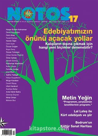 Notos Öykü İki Aylık Edebiyat Dergisi Ağustos-Eylül 2009 Sayı:17