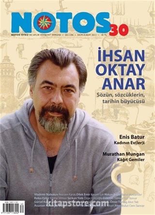 Notos Öykü İki Aylık Edebiyat Dergisi Ekim-Kasım 2011 Sayı:30