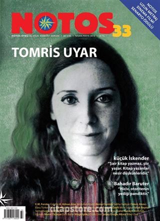 Notos Öykü İki Aylık Edebiyat Dergisi Nisan-Mayıs 2012 Sayı:33