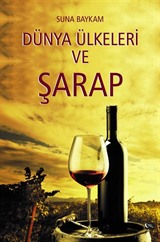 Dünya Ülkeleri ve Şarap