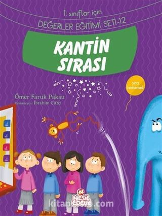 Kantin Sırası / 1. Sınıflar İçin Değerler Eğitimi Seti 12