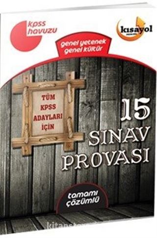 KPSS Genel Yetenek Genel Kültür Havuzu 15 Sınav Provası